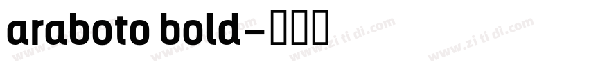 araboto bold字体转换
